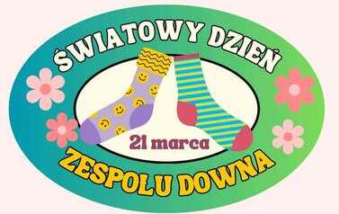 Światowy Dzień Zespołu Downa