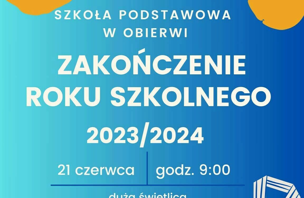 Zdjęcie do Zakończenie roku szkolnego 2023/2024