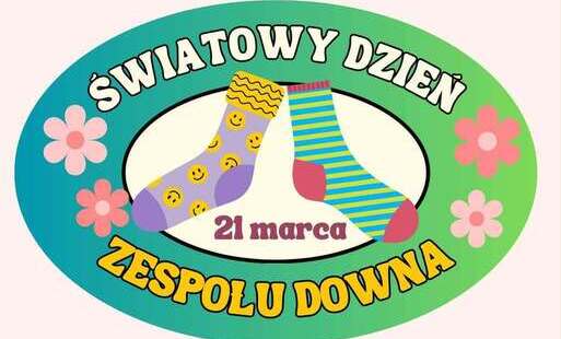 Światowy Dzień Zespołu Downa